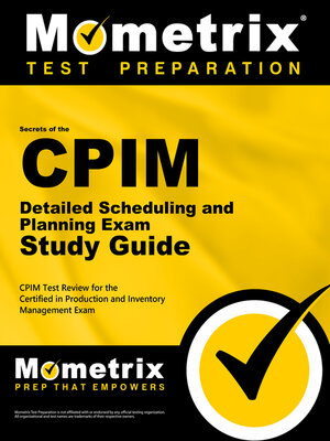 cover image of Secrets of the CPIM Detailed Scheduling and Planning Exam Study Guide